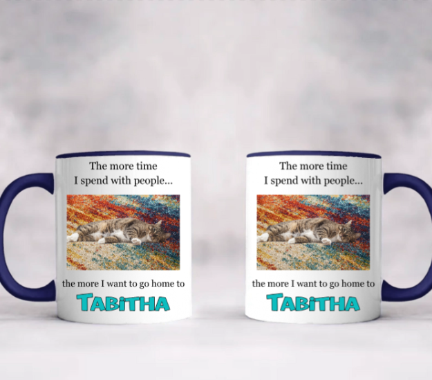 Accent Mug with Custom Pet Photo - The More I Talk to People...